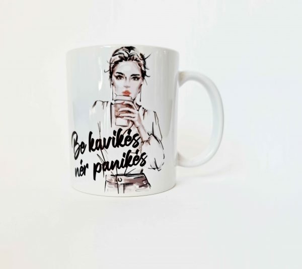 Puodelis "Be kavikės nėr panikės"